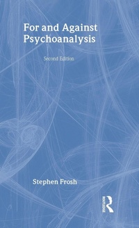 Enlarge image Cover: For and Against Psychoanalysis - Routledge