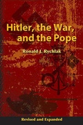 Cover: Hitler, the War, and the Pope - Our Sunday Visitor Inc.,U.S.