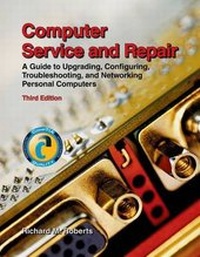 Enlarge image Cover: Computer Service and Repair - Goodheart-Wilcox Publisher