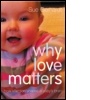 Cover: Why Love Matters - Brunner-Routledge