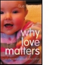 Enlarge image Cover: Why Love Matters - Brunner-Routledge