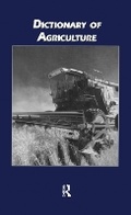 Cover: Dictionary of Agriculture - Routledge