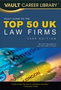 Cover: Vault Guide to the Top 50 United Kingdom Law Firms 2009 - Vault.com