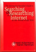 Cover: The Information Specialist's Guide to Searching and Researching on the Internet and the Worldwide Web - Fitzroy Dearborn Publishers