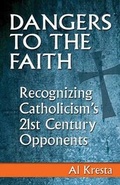 Cover: Dangers to the Faith - Our Sunday Visitor Inc.,U.S.