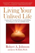 Cover: Living Your Unlived Life - Jeremy P Tarcher