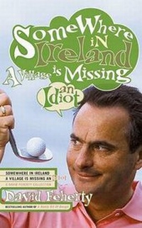 Abbildung von: Somewhere in Ireland, a Village Is Missing an Idiot - Rugged Land Books