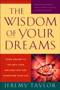 Bild: The Wisdom of Your Dreams - Jeremy P Tarcher