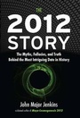 Cover: The 2012 Story - Jeremy P Tarcher