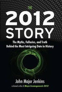 Enlarge image Cover: The 2012 Story - Jeremy P Tarcher