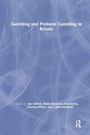 Cover: Gambling and Problem Gambling in Britain - Brunner-Routledge