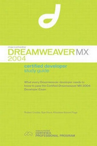 Enlarge image Cover: Macromedia Dreamweaver MX 2004 Certified Developer Study Guide - Macromedia