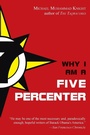 Cover: Why I am a Five Percenter - Jeremy P Tarcher