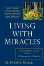 Cover: Living with Miracles - Jeremy P Tarcher