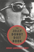 Cover: The Jelly Donut Diet Book - M. Evans& Co Inc
