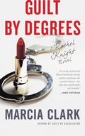 Cover: Guilt by Degrees - Little, Brown & Company