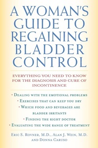 Enlarge image Cover: A Woman's Guide to Regaining Bladder Control - M. Evans& Co Inc