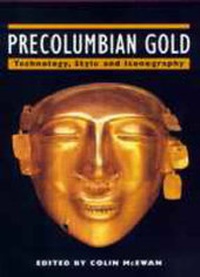 Abbildung von: Pre-Columbian Gold - Fitzroy Dearborn Publishers