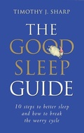 Cover: The Good Sleep Guide - Frog Ltd