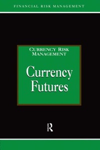 Enlarge image Cover: Currency Futures - Routledge