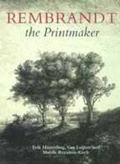 Cover: Rembrandt the Printmaker - Fitzroy Dearborn Publishers