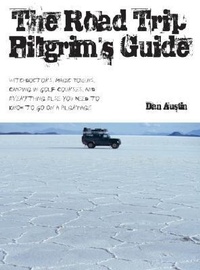 Enlarge image Cover: The Road Trip Pilgrim's Guide - MOUNTAINEERS BOOKS