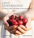 Cover: Live Generously - MOUNTAINEERS BOOKS