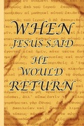 Bild: When Jesus Said He Would Return - Wheatmark
