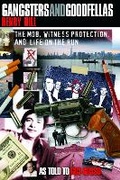 Cover: Gangsters and Goodfellas - M. Evans& Co Inc