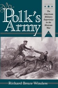 Cover: Mr. Polk's Army - Texas A & M University Press