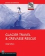 Cover: Glacier Travel and Crevasse Rescue - The Mountaineers Books