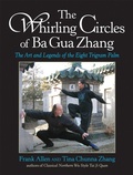 Cover: The Whirling Circles of Ba Gua Zhang - North Atlantic Books,U.S.