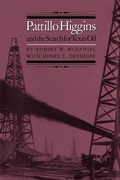 Cover: Pattillo Higgins and the Search for Texas Oil - Texas A & M University Press