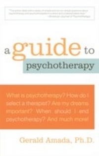 Enlarge image Cover: A Guide to Psychotherapy - M. Evans and Company