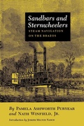 Cover: Sandbars and Sternwheelers - Texas A & M University Press