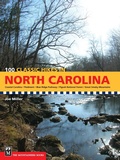 Cover: 100 Classic Hikes in North Carolina - MOUNTAINEERS BOOKS