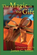 Cover: The Magic in the Gift - Wheatmark
