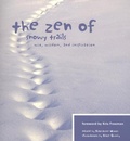 Cover: The Zen of Snowy Trails - Mountaineers Books