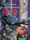 Cover: Coal Country Christmas - Boyds Mills Press