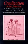 Cover: Creolization in the Americas - Texas A & M University Press