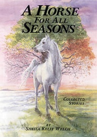 Enlarge image Cover: A Horse For All Seasons - Boyds Mills Press