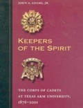 Cover: Keepers of the Spirit - Texas A & M University Press