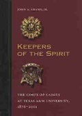 Cover: Keepers of the Spirit - Texas A & M University Press