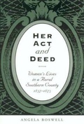 Cover: Her Act and Deed - Texas A & M University Press