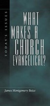 Cover: What Makes a Church Evangelical? - Crossway Books
