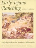 Cover: Early Tejano Ranching - Texas A & M University Press