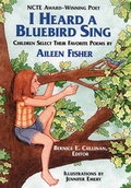 Cover: I Heard a Bluebird Sing - Boyds Mills Press
