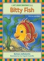 Cover: Bitty Fish - The Kane Press