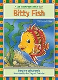 Cover: Bitty Fish - The Kane Press