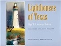 Cover: Lighthouses of Texas - Texas A & M University Press